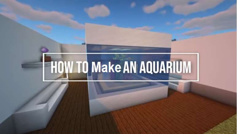 How to make an aquarium in Minecraft 2021