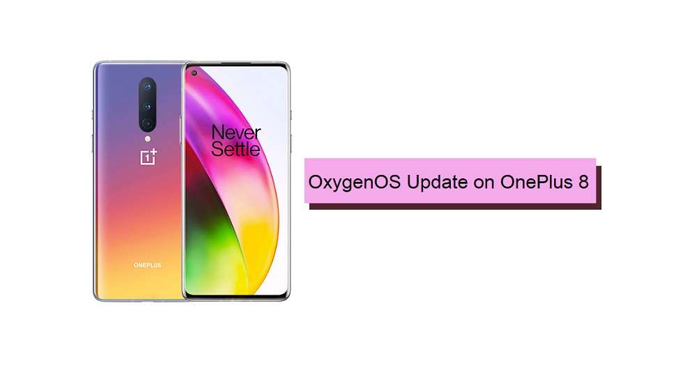 OxygenOS Update for OnePlus 8