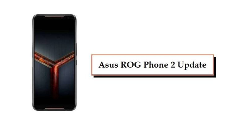 Asus ROG Phone 2 Update