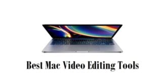 Best Mac Video Editing Tools