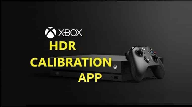 Xbox HDR Calibration App
