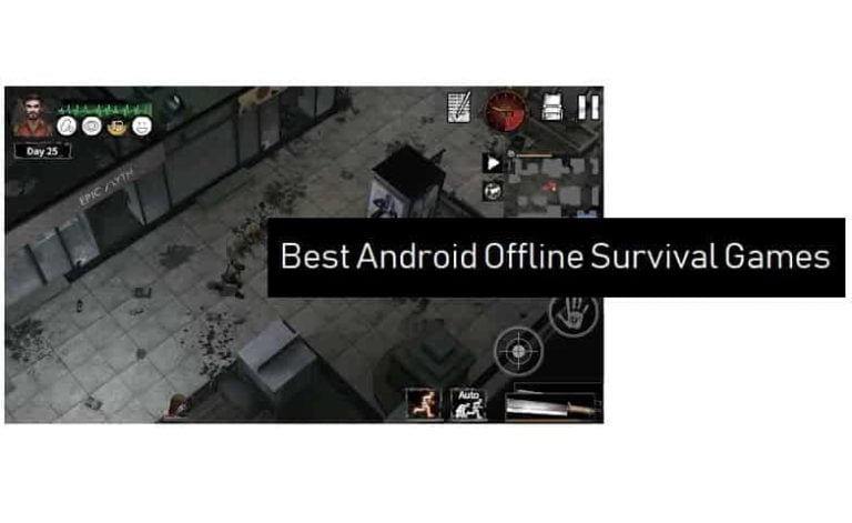 Best Offline Survival Games