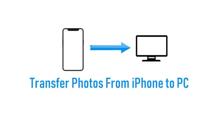 Transfer Photos From iPhone to PC