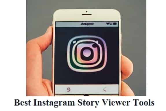 Best Instagram story viewer tools