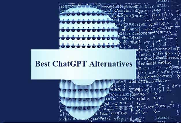 6 Best ChatGPT Alternatives in 2023