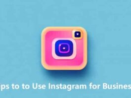 Tips to Use Instagram for Business