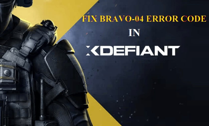 Bravo-04 error code in XDefiant