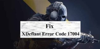 Fix XDefiant Error Code 17004